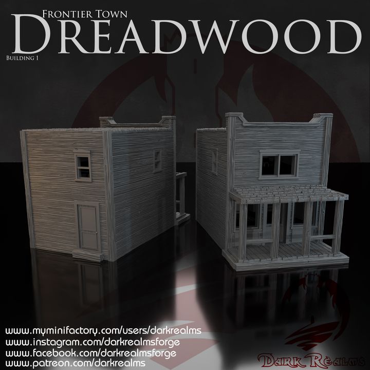 Dreadwood, a Wild West Frontier Town. Building 1